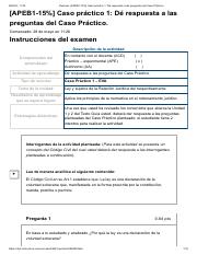Examen_ [APEB1-15%] Caso práctico 1_ Dé respuesta a las preguntas del Caso Práctico_.pdf