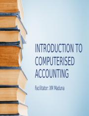 INTRODUCTION TO COMPUTERISED ACCOUNTING.pptx