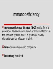 Lecture 11 - Immunodeficiency.pptx