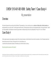 CHEM 1310 A01-B01-B99_ Safety Team 1 Case Study 4.pdf