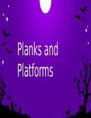 Planks and platforms-am.pptx