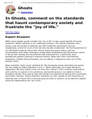 In Ghosts, comment on the standards that haunt contemporary society and frustrate the _joy of life._