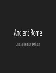 Jordan Bautista Ancient Rome Slideshow.pptx
