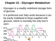 Ch. 21 narrated Glycogen Metabolism