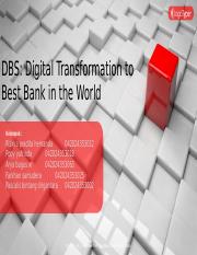 DBS- Digital Transformation to Best Bank in the World  .pptx