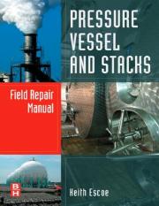 Pressure Vessel and Stacks Field Repair Manual-Keith Escoe.pdf