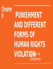 _Chapter II PUNISHMENT AND DIFFERENT FORMS OF HUMAN RIGHTS VIOLATION.pptx