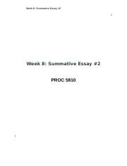 PROC 5810_Week 8- Summative Essay # 2.docx
