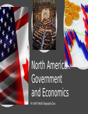 5+-+North+American+Government+and+Economics.pptx