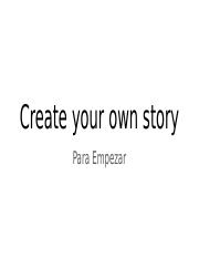 Create your own story - Spanish 2A.pptx