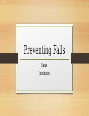 Preventing Falls Among the Elderly.pptx