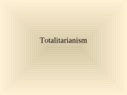 totalitarianism 2010-2011