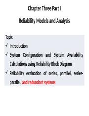 Chapter 3 Reliability Models and Analysis (Part I).pptx