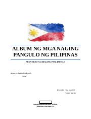 ALBUM NG MGA NAGING PANGULO NG PILIPINAS.docx