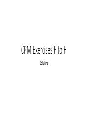 CPM Exercises F to H Solutions (1).pdf