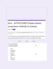 Quiz - SITHCCC005 Prepare dishes using basic methods of cookery(1).pdf