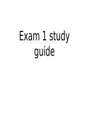 Exam 1 study guide.pptx
