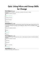 Quiz 3 - Using Micro and Group Skills for Change.docx