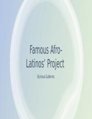 Famous Afro-Latinos’ Project.pptx
