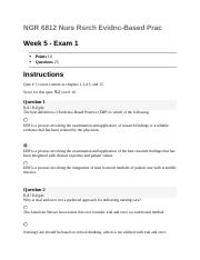 Week 5 - Exam 1 NGR 6812 Nurs Rsrch Evidnc.docx