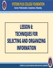 LESSON 6_ TECHNIQUES-IN-SELECTING-AND-ORGANIZING-INFORMATION.pptx.pdf