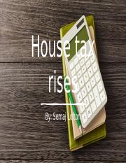 Presentation about house tax rises.pptx