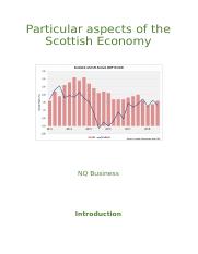 Describe particular aspects of the Scottish Economy assess 2.docx