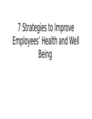7 Strategies to Improve Employees’ Health and.pptx