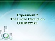 CHEM 2212 Experiment 7 - Luche Reduction