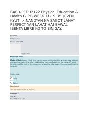 BAED-PEDH2122 Physical Education & Health G12B 2ND SEM 11-19 BY JOVEN KYUT.docx