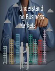 002 Understanding Business Markets.pptx