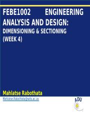 FEBE1002 LECTURE WEEK 4-DIMENSIONING & SECTIONING.pptx