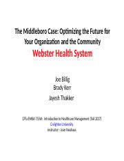 Middleboro Case Study _ Webster Health - FINAL.pptx