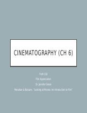 Ch 6 - Cinematography-3.pptx